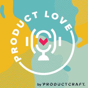 product love podcast